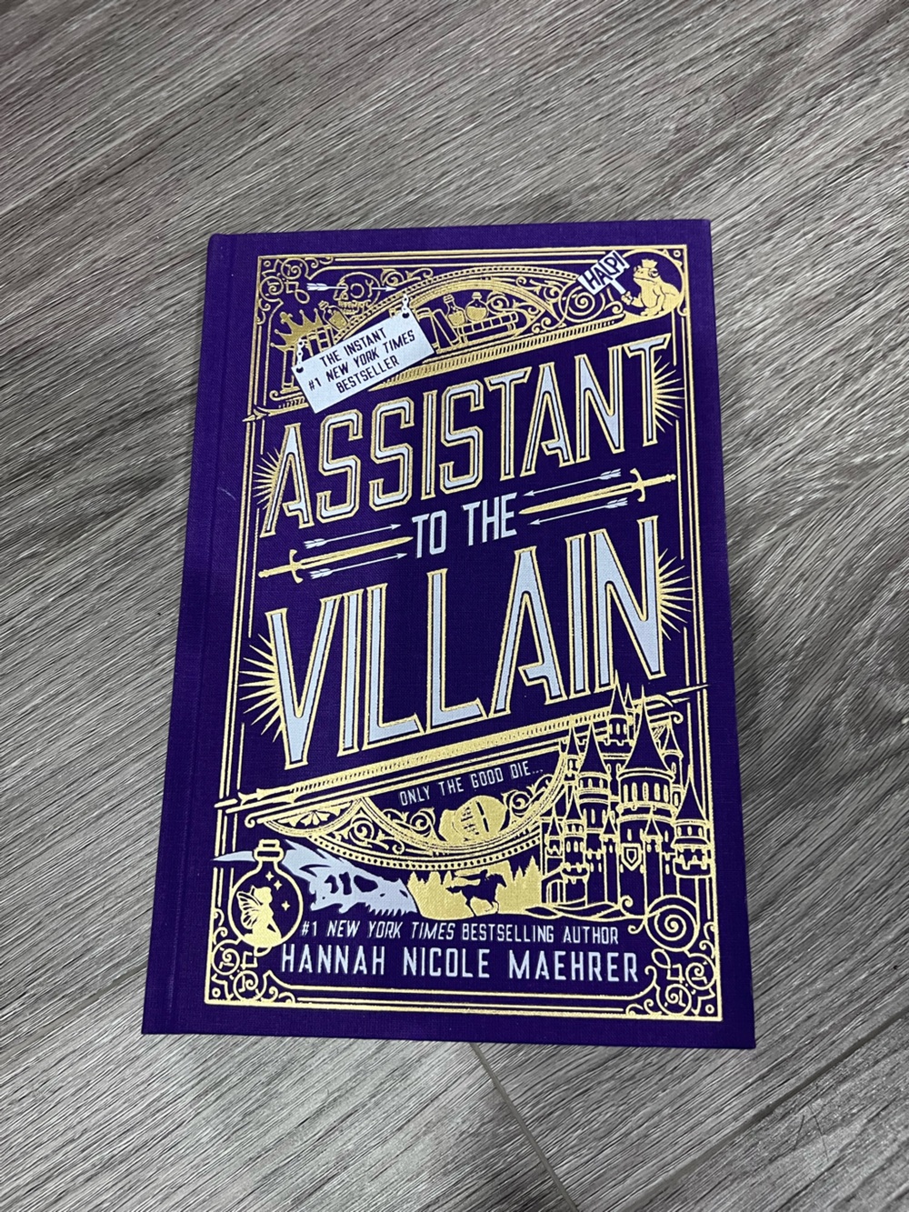 Assistant to the Villain by Hannah Nicole Maehrer SPECIAL EDITION HARDCOVER